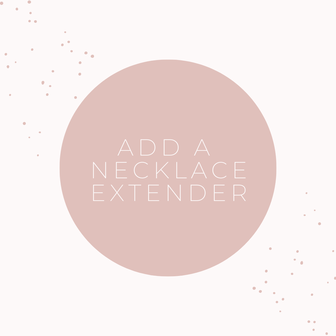 Add a 1" Chain Extender (for Necklaces)