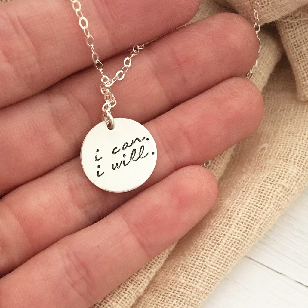 I Can & I Will Necklace - Large Disc - Ekalake Handmade Jewellery